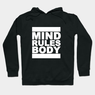 Mind Rules Body bold black blocks / Mindset Mentality Hoodie